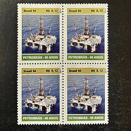 Quadra de Selos Comemorativos do Brasil - 40 Anos da Petrobras - 1994 - Mint - ref.2174