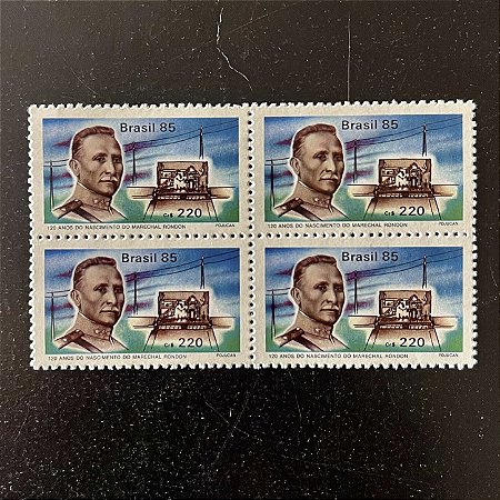 Quadra de Selos Comemorativos do Brasil - 120 Anos do Marechal Candido Rondon - 1985 - Mint - ref.2229