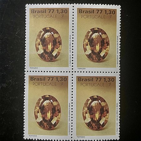 Quadra de Selos Comemorativos do Brasil -Pedras Preciosas - Topasio - 1977 - Mint - ref.2435