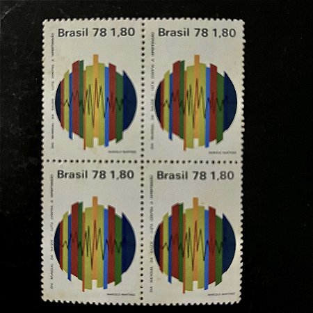 Quadra de Selos Comemorativos do Brasil - Dia Mundial da Saude - Luta contra a Hipertensão - 1978 - Mint - ref.2481