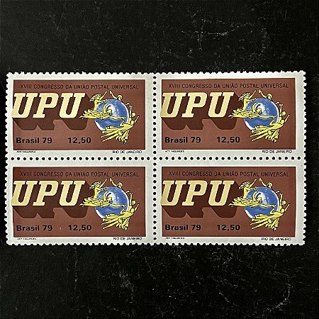 Quadra de Selos Comemorativos do Brasil - XVIII Congresso da União Postal Universal - UPU - Simbolo da UPU - 1979 - Mint - ref.2976