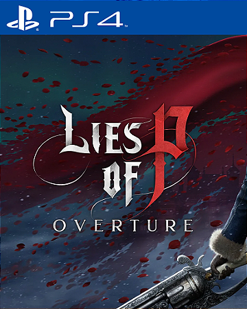 DLC Overture Lies of P PS4 Mídia Digital