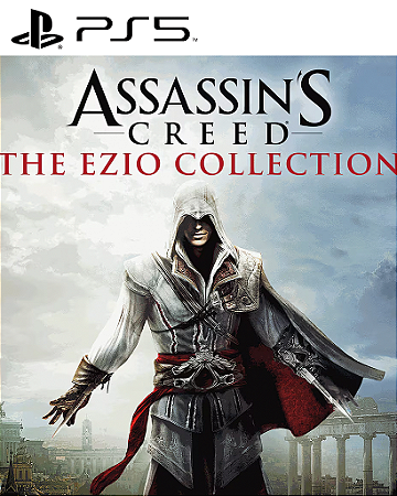 Assassins Creed The Ezio Collection PS5 Mídia Digital