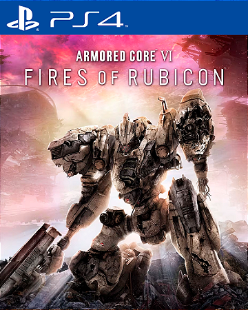 ARMORED CORE VI FIRES OF RUBICON PS4 Mídia Digital