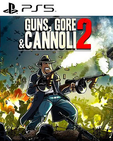 Guns Gore and Cannoli 2 PS5 Mídia Digital