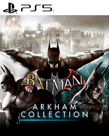 BATMAN: ARKHAM COLLECTION PS5 MÍDIA DIGITAL
