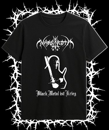 Camiseta Nargaroth Black Metal Ist Krieg