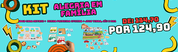 KIT Alegria em Família