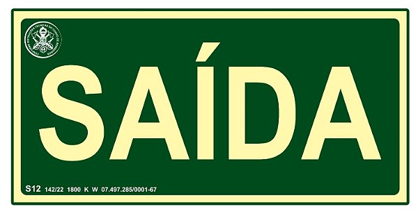 Placa S12 - "Saída"