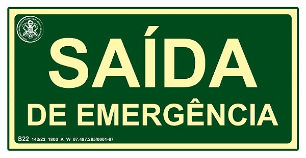 Placa S22 - "Saída de Emergência"