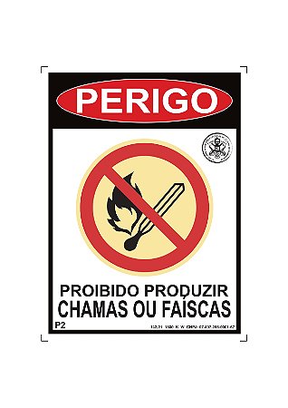 Placa P2 "Proibido Produzir Chamas"