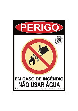 Placa P3 "Proibido Utilizar Água"