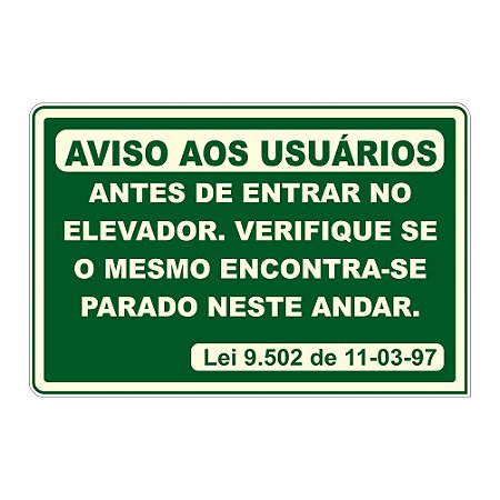 Placa "Aviso aos Usuários Elevador"