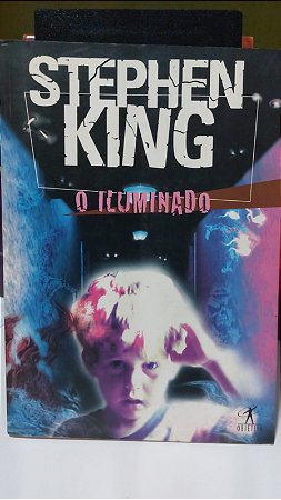 O ILUMINADO - STEPHEN KING