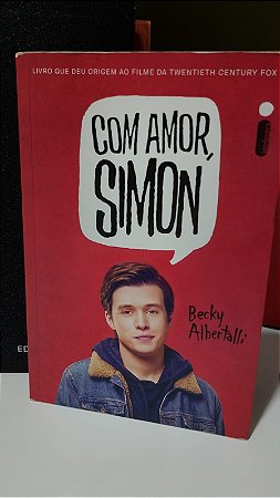 COM AMOR, SIMON - BECKY ALBERTALLI