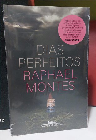 DIAS PERFEITOS - RAPHAEL MONTES LACRADO
