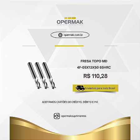 Fresa Topo MD 4F-05x13x50 65HRC