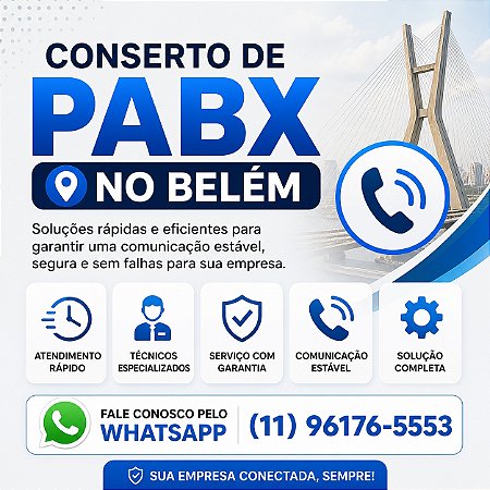 Conserto de PABX no Belém (11) 2011-4286