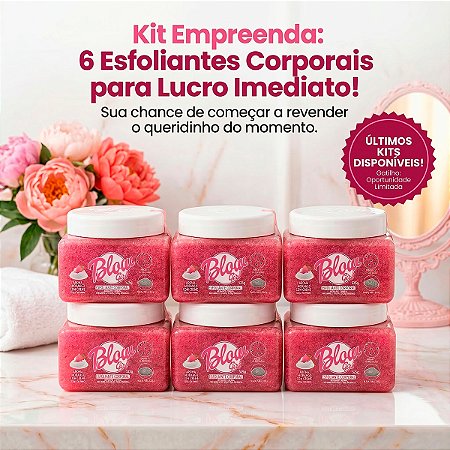 Kit 6 Esfoliantes Corporais Blow Girl 525g Atacado e Revenda