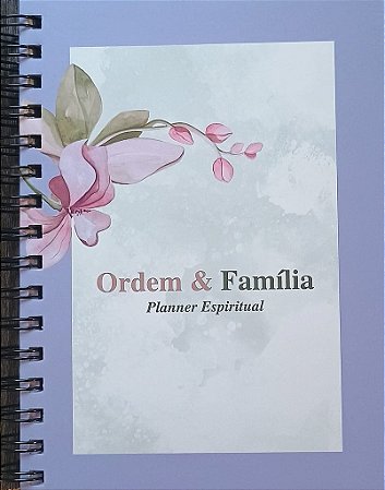 Planner Espiritual Ordem & Família (planner permanente)