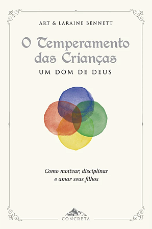 O Temperamento das Crianças, um dom de Deus
