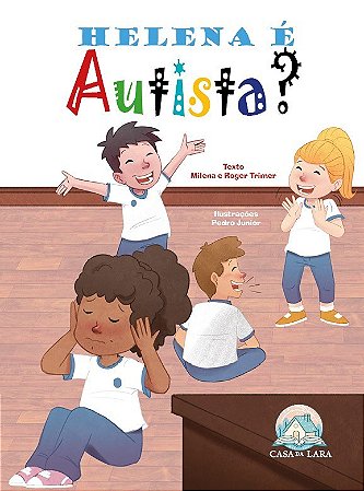 Helena é autista?