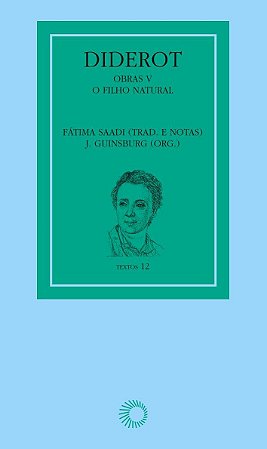 Diderot: obras V - o filho natural