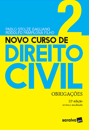 Novo Curso de Direito Civil - Volume 2 - Obrigações - 22 ª Edição 2021