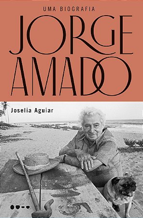 Jorge Amado: uma biografia