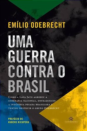 Uma Guerra Contra o Brasil