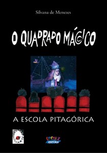 O quadrado mágico: a escola pitagórica