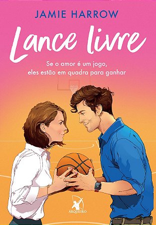 Lance livre: Se o amor é um jogo, eles estão em quadra para ganhar