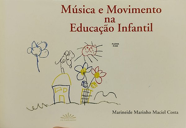 Música e Movimento na Educação Infantil