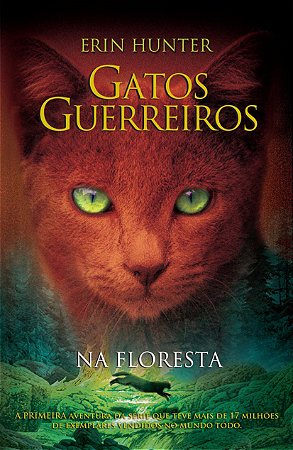Gatos guerreiros - Na floresta