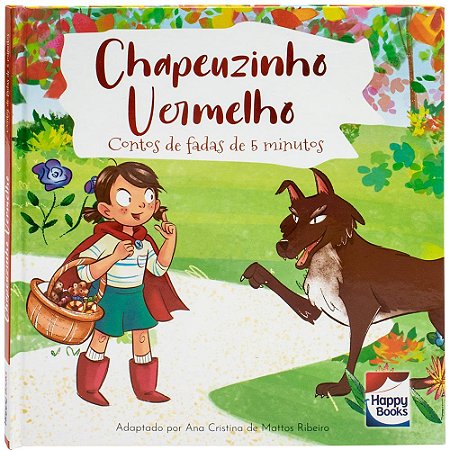 Contos de Fadas de 5 Minutos: Chapeuzinho Vermelho