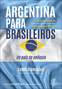 Argentina para brasileiros: un país de película