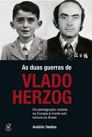 As duas guerras de Vlado Herzog