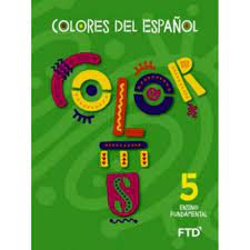 Colores Del Español Level 5