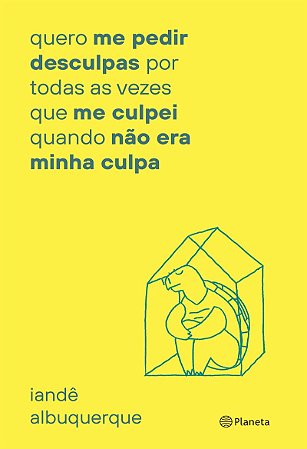 quero me pedir desculpas por toda vez que me culpei: quando não era minha culpa