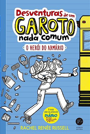 Desventuras de um garoto nada comum: O herói do armário