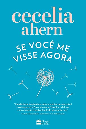 Se você me visse agora