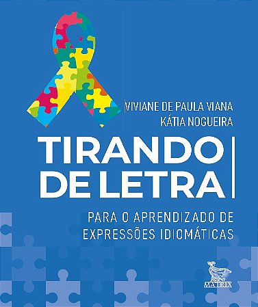 Tirando de letra: Para o aprendizado de expressões idiomáticas