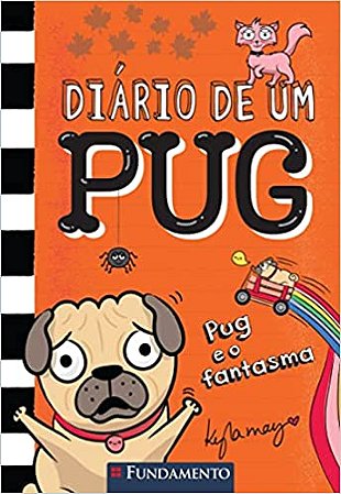 Diario de um pug 5: pug e o fantasma