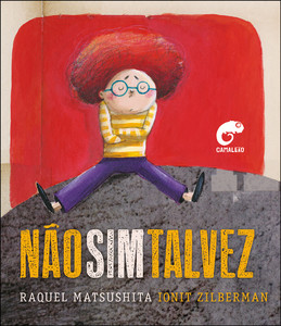 Não, sim, talvez