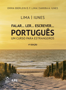 Falar... Ler... Escrever... Português - Um Curso para Estrangeiros
