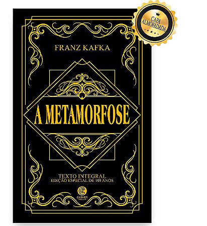 A Metamorfose - Edição de Luxo