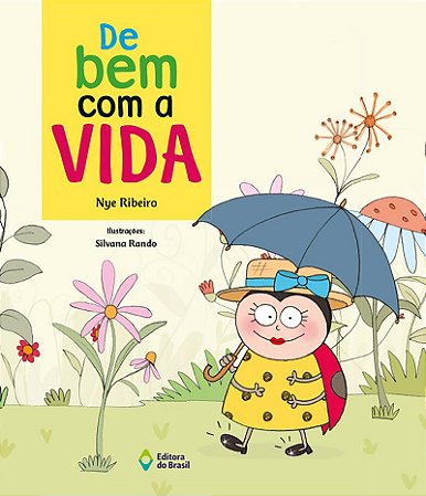 De bem com a vida