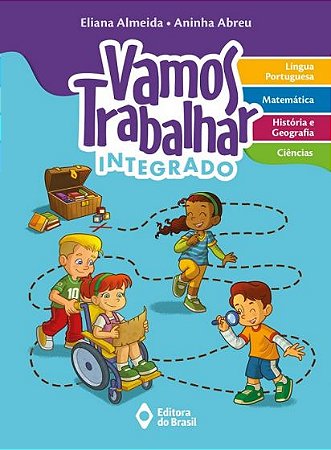 Vamos trabalhar - Integrado - 1º Ano - Ensino fundamental I
