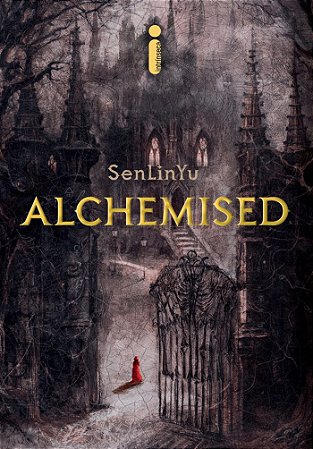Alchemised: Edição especial (capa dura + pintura trilateral)