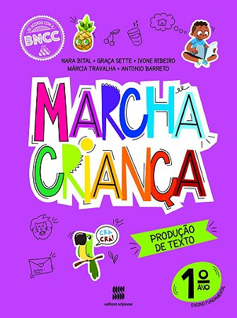 Marcha Criança Produção de Texto 1º ano